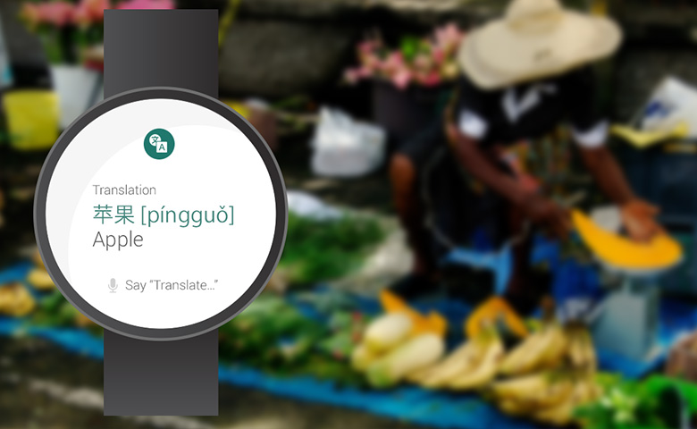 Android Wear translates foreign languages